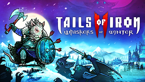 Tails of Iron 2: Find out more
